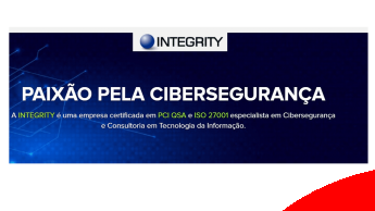 Integrity, empresa certificada em PCI QSA e ISO 27001